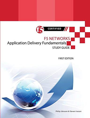 F5 Networks Application Delivery Fundamentals Study Guide - Black and White Edition von Lulu