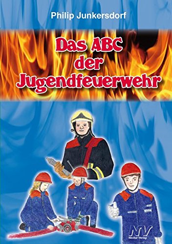 Das ABC der Jugendfeuerwehr von Neckar-Verlag GmbH