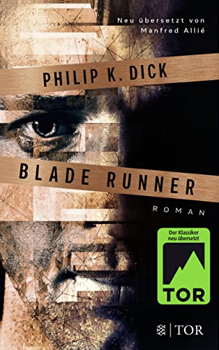 Blade Runner: Träumen Androiden von elektrischen Schafen? von FISCHER TOR