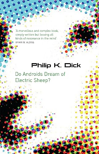Do Androids Dream Of Electric Sheep?: The inspiration behind Blade Runner and Blade Runner 2049 von Orion Publishing Group