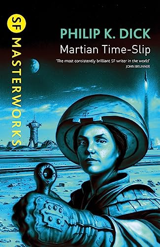 Martian Time-Slip (S.F. MASTERWORKS)