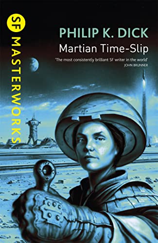 Martian Time-Slip (S.F. MASTERWORKS)