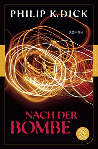 Nach der Bombe: Roman