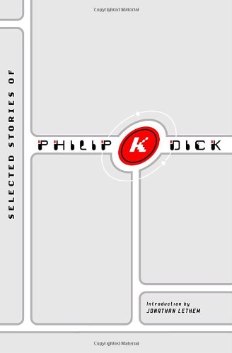 Selected Stories of Philip K. Dick von Pantheon