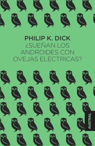 ¿Sueñan los androides con ovejas eléctricas? (Austral Singular) von Austral