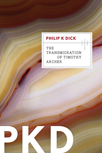 The Transmigration of Timothy Archer (Valis) (Valis Trilogy) von Mariner Books