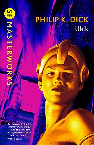 Ubik (S.F. MASTERWORKS) by Dick, Philip K. (2000) Paperback