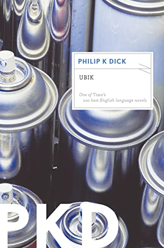 Ubik: A Novel