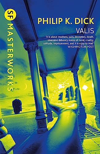 Valis (S.F. MASTERWORKS) von Gollancz
