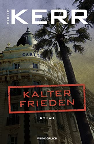 Kalter Frieden: Historischer Kriminalroman
