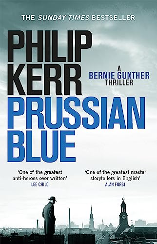 Prussian Blue: Bernie Gunther Thriller 12