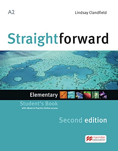 Straightforward Second Edition: Elementary / Package: Student’s Book with ebook and Workbook with Audio-CD