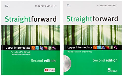 Straightforward Second Edition: Upper Intermediate / Package: Student’s Book with ebook and Workbook with Audio-CD Straightforward Second Edition: Upper Intermediate / Package: Student’s Book with ebook and Workbook with Audio-CD
