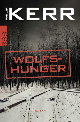 Wolfshunger: Historischer Kriminalroman von Rowohlt
