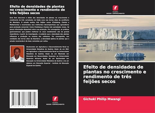 Efeito de densidades de plantas no crescimento e rendimento de três feijões secos von VDM Verlag