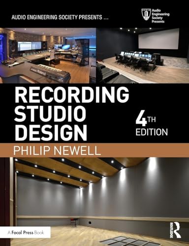 Recording Studio Design (Audio Engineering Society Presents...) von Routledge