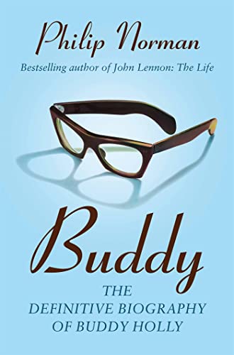 Buddy: The definitive biography of Buddy Holly von MACMILLAN