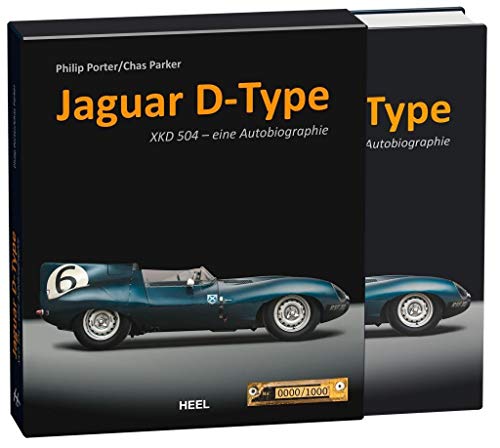 Jaguar D-Type: Die Autobiografie von XKD 504 (limitiert) von Heel Verlag