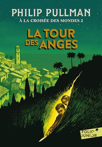 A la croisee des mondes 2/La tour des anges von GALLIMARD JEUNE