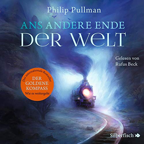 His Dark Materials 4: Ans andere Ende der Welt: 18 CDs (4)