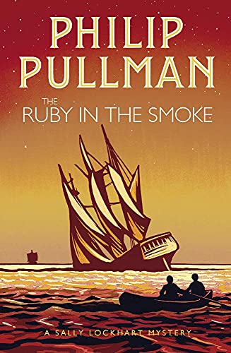 The Ruby in the Smoke: A Sally Lockhart Mystery von Scholastic