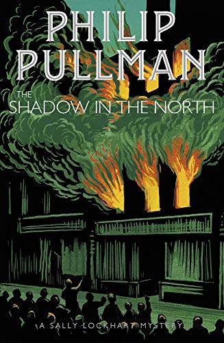 The Shadow in the North (A Sally Lockhart Mystery, Band 2) von Scholastic