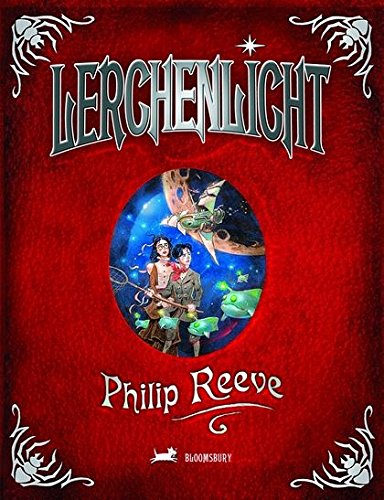Larklight: Or the Revenge of the White Spiders! or to Saturn's Rings and Back! Larklight: Or the Revenge of the White Spiders! or to Saturn's Rings and Back! von Bloomsbury Publishing