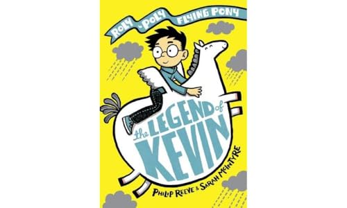 The Legend of Kevin: A Roly-Poly Flying Pony Adventure