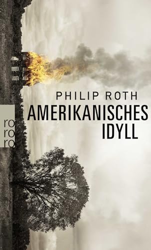 Amerikanisches Idyll von Rowohlt Taschenbuch