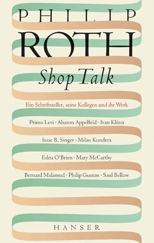 Shop Talk: Ein Schriftsteller, seine Kollegen und ihr Werk