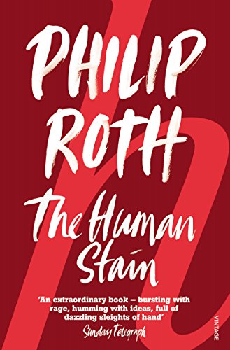 The Human Stain: Winner of the PEN/Faulkner Award 2001 von Vintage