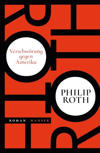 Verschwörung gegen Amerika: Roman von HANSER FACHBUCHVERLAG