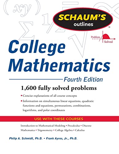Schaum's Outline of College Mathematics, Fourth Edition (Schaum's Outlines) von McGraw-Hill Education