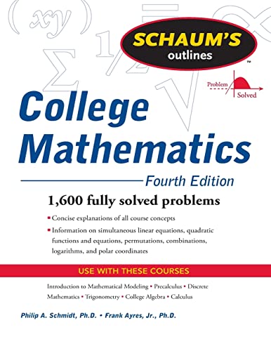 Schaum's Outline of College Mathematics, Fourth Edition (Schaum's Outlines)