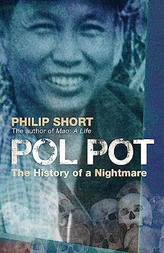 Pol Pot: The History of a Nightmare von John Murray Press