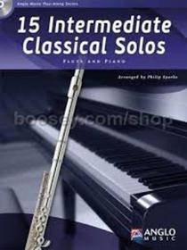 15 Intermediate Classical Solos: Flute and Piano