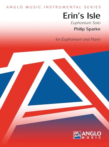 Erin's Isle. Bariton oder Euphonium mit Begleitung. Buch und Einzelstimme(n) von Anglo Music Press