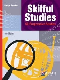 Skilful Studies - 40 Progressive Studies for Horn