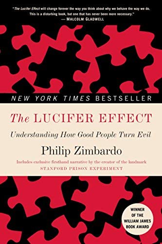 The Lucifer Effect (text only) by P. Zimbardo