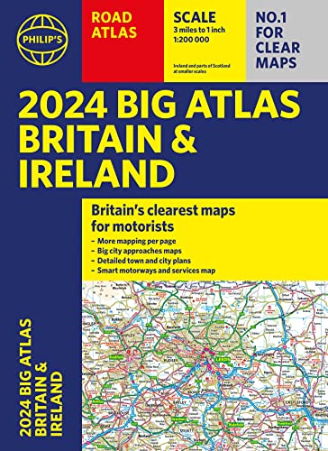 2024 Philip's Big Road Atlas Britain & Ireland: A3 Paperback (Philip's Road Atlases) von Philip's