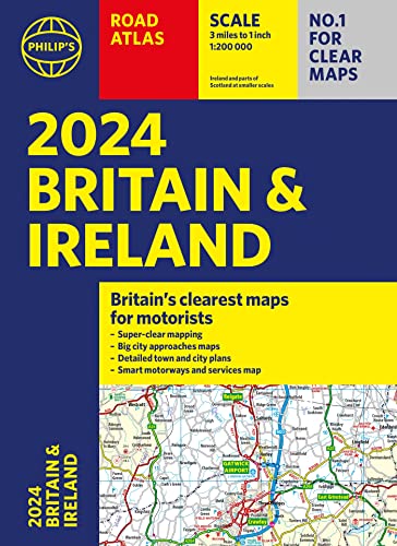 2024 Philip's Road Atlas Britain and Ireland: A4 Paperback (Philip's Road Atlases) von Philip's