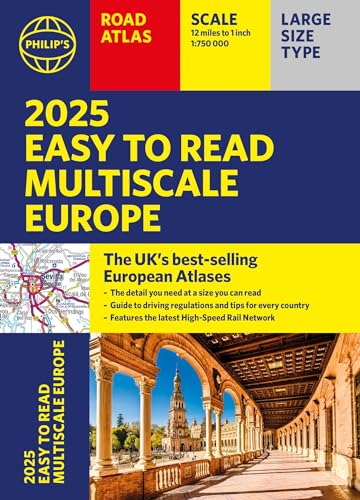 2025 Philip's Easy to Read Multiscale Road Atlas of Europe: (A4 paperback with flaps) (Philip's Road Atlases)