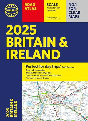 2025 Philip's Road Atlas Britain and Ireland: (A4 Paperback) (Philip's Road Atlases)