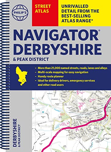 Philip's Navigator Street Atlas Derbyshire and the Peak District: Spiral Edition (Philip's Street Atlas) von Philip's