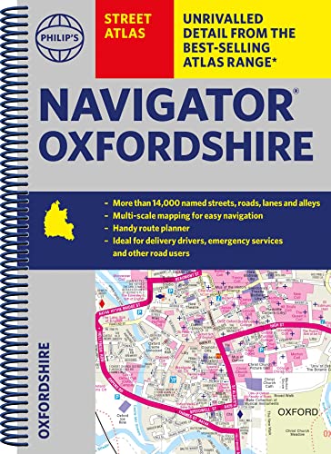 Philip's Navigator Street Atlas Oxfordshire: Spiral edition (Philip's Street Atlas)