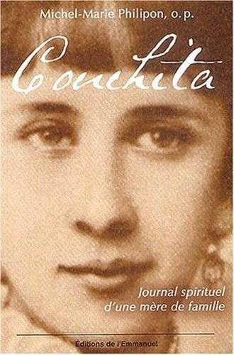 Conchita : Journal spirituel d'une mère de famille von EMMANUEL