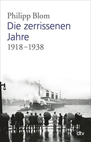 Die zerrissenen Jahre: 1918 -1938 von Deutscher Taschenbuch Verlag