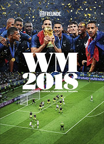 Fußball-WM 2018: Das 11 Freunde-Buch von Hoffmann und Campe