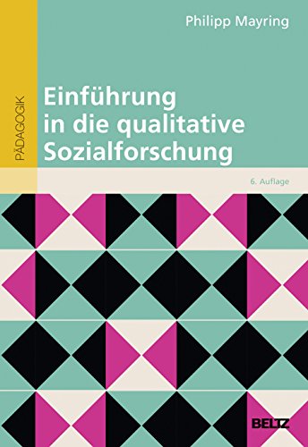 Einführung in die qualitative Sozialforschung (Beltz Studium)