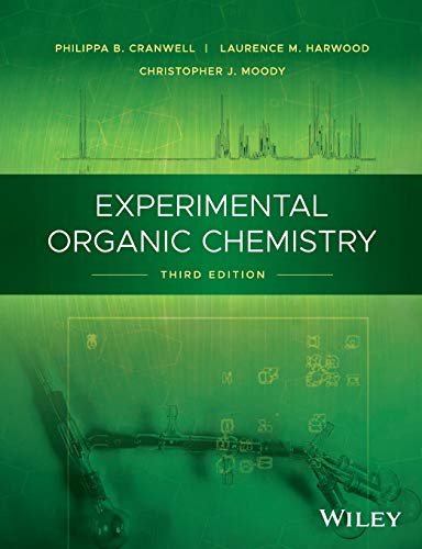 Experimental Organic Chemistry, 3rd Edition von Wiley-Blackwell